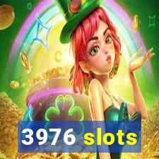 3976 slots